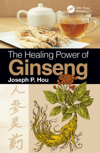 Cover image: The Healing Power of Ginseng 1st edition 9780367211455