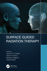 表紙画像: Surface Guided Radiation Therapy 1st edition 9781032173757