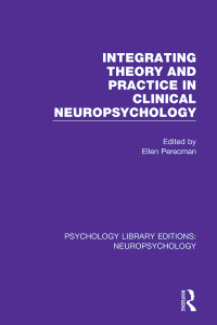 Titelbild: Integrating Theory and Practice in Clinical Neuropsychology 1st edition 9781138593398