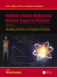 Imagen de portada: Handbook of Nuclear Medicine and Molecular Imaging for Physicists 1st edition 9781138593299