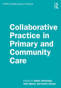 Cover image: Collaborative Practice in Primary and Community Care 1st edition 9781138592780