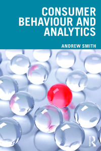 Cover image: Consumer Behaviour and Analytics 1st edition 9781032297767