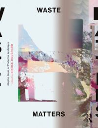 Omslagafbeelding: Waste Matters 1st edition 9781138592360