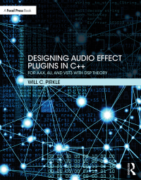 Omslagafbeelding: Designing Audio Effect Plugins in C++ 2nd edition 9781138591936