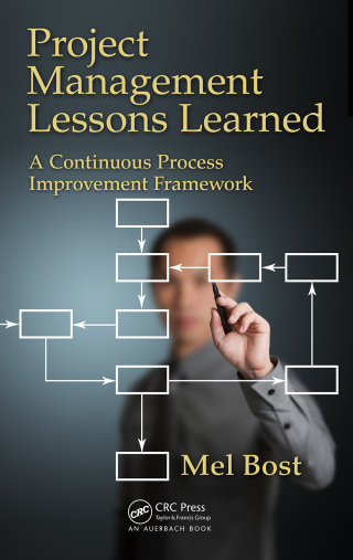 Imagen de portada: Project Management Lessons Learned 1st edition 9781498747776