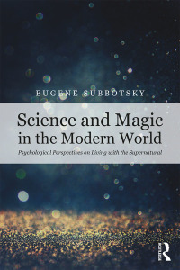 صورة الغلاف: Science and Magic in the Modern World 1st edition 9781138591349
