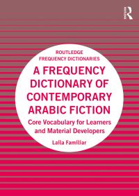 Imagen de portada: A Frequency Dictionary of Contemporary Arabic Fiction 1st edition 9781138590779