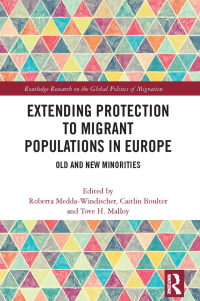 Omslagafbeelding: Extending Protection to Migrant Populations in Europe 1st edition 9781138590724