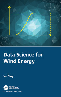 Imagen de portada: Data Science for Wind Energy 1st edition 9781138590526