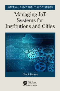 Imagen de portada: Managing IoT Systems for Institutions and Cities 1st edition 9781138590489