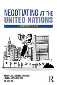 Immagine di copertina: Negotiating at the United Nations 1st edition 9780367408701