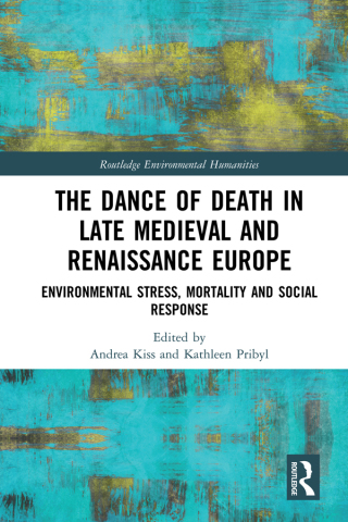 Titelbild: The Dance of Death in Late Medieval and Renaissance Europe 1st edition 9781138590366