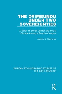 Imagen de portada: The Ovimbundu Under Two Sovereignties 1st edition 9781138589971