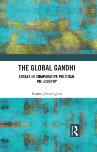 Cover image: The Global Gandhi 1st edition 9781138630291