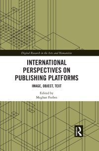 Cover image: International Perspectives on Publishing Platforms 1st edition 9780367662837