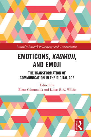 Cover image: Emoticons, Kaomoji, and Emoji 1st edition 9780367785215