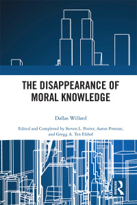 Omslagafbeelding: The Disappearance of Moral Knowledge 1st edition 9781138589254