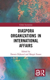 Imagen de portada: Diaspora Organizations in International Affairs 1st edition 9781138589131