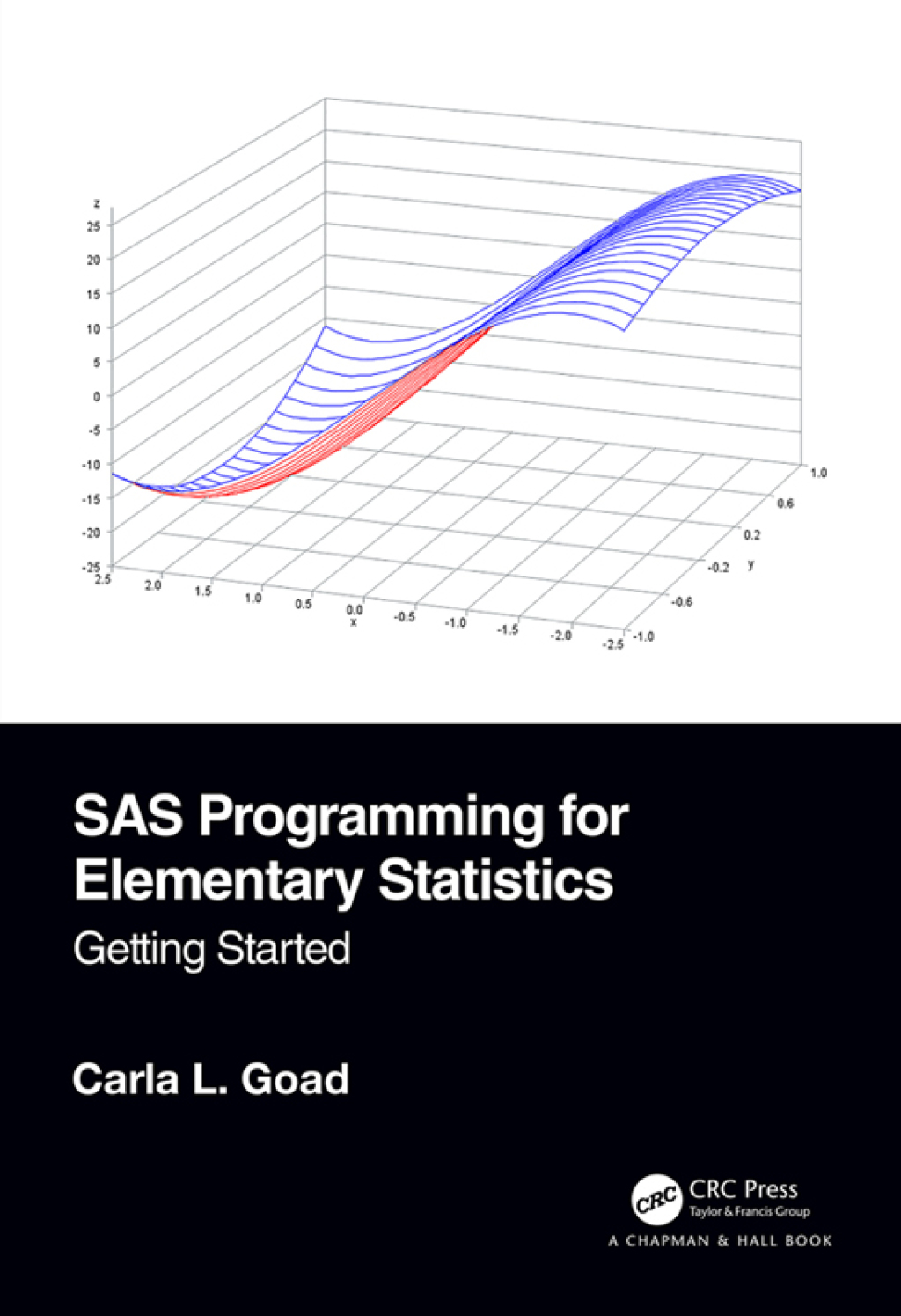 SAS Programming for Elementary Statistics Getting Started 1st Edition