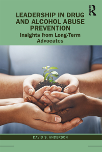 Immagine di copertina: Leadership in Drug and Alcohol Abuse Prevention 1st edition 9781138588417