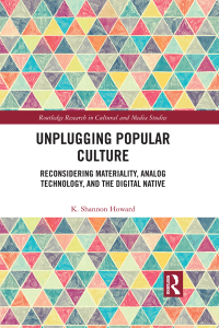 Cover image: Unplugging Popular Culture 1st edition 9780367663711