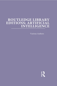 Imagen de portada: Routledge Library Editions: Artificial Intelligence 1st edition 9780815385660