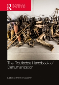 Omslagafbeelding: The Routledge Handbook of Dehumanization 1st edition 9781138588158
