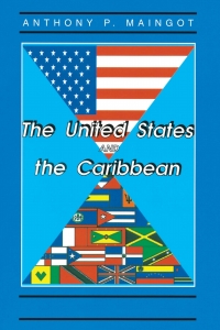 Imagen de portada: The United States And The Caribbean 1st edition 9780367319021