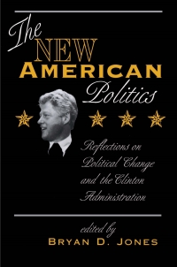 Cover image: The New American Politics 1st edition 9780813319728