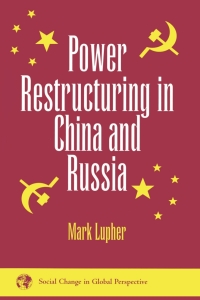 Cover image: Power Restructuring In China And Russia 1st edition 9780367317393