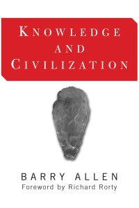 Cover image: Knowledge And Civilization 1st edition 9780367316501