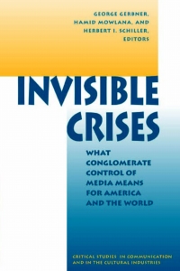 Cover image: Invisible Crises 1st edition 9780813320717