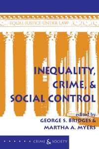 Cover image: Inequality, Crime, And Social Control 1st edition 9780367316259