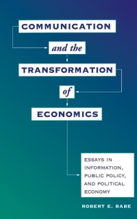 Cover image: Communication And The Transformation Of Economics 1st edition 9780367315085