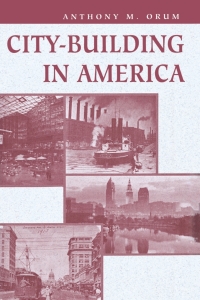 Cover image: City-building In America 1st edition 9780813308432