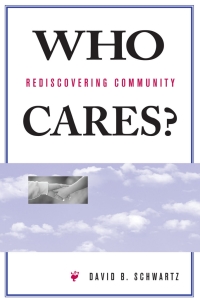 Cover image: Who Cares? 1st edition 9780813332079