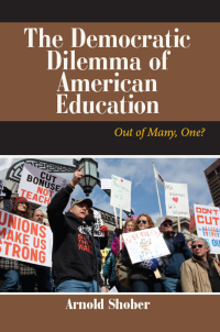 Imagen de portada: The Democratic Dilemma of American Education 1st edition 9780367097448