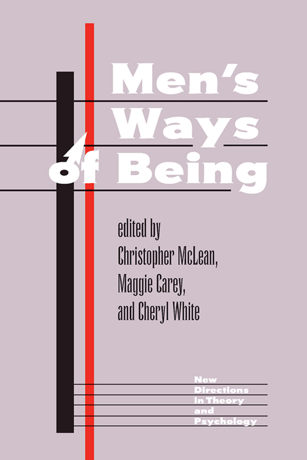 Men’s Ways Of Being 1st Edition