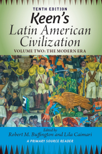 Cover image: Keen's Latin American Civilization, Volume 2 10th edition 9780367097929