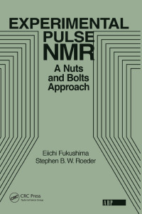 Cover image: Experimental Pulse NMR 1st edition 9780367091408