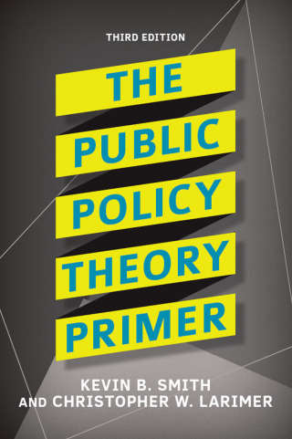 Imagen de portada: The Public Policy Theory Primer 3rd edition 9780367086336