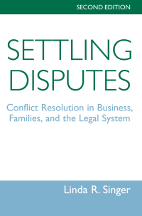 Cover image: Settling Disputes 2nd edition 9780813386553