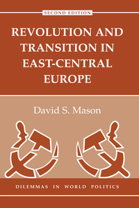 Cover image: Revolution And Transition In East-central Europe 2nd edition 9780367096021