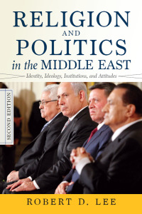 Cover image: Religion and Politics in the Middle East 2nd edition 9780367097851
