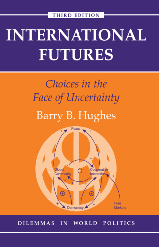 Cover image: International Futures 3rd edition 9780813368412
