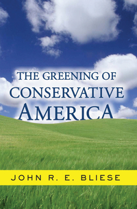 Cover image: The Greening Of Conservative America 1st edition 9780367096724