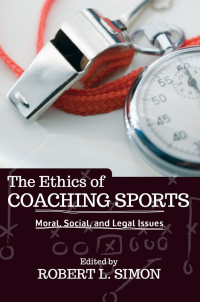 Imagen de portada: The Ethics of Coaching Sports 1st edition 9780367097530
