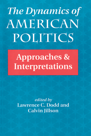 Imagen de portada: The Dynamics Of American Politics 1st edition 9780367318420