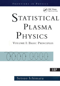 Cover image: Statistical Plasma Physics, Volume I 1st edition 9780367413798