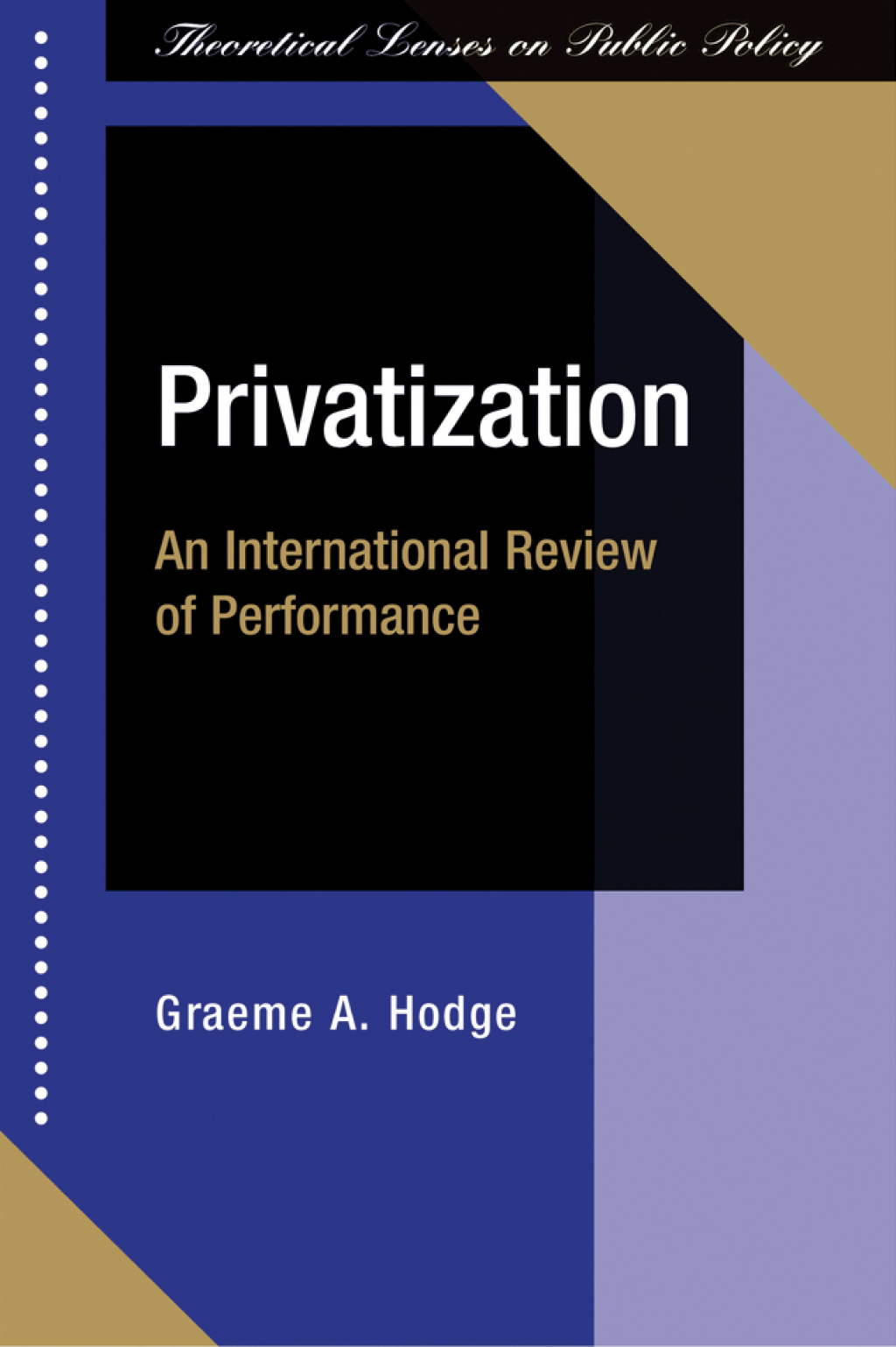 Privatization An International Review Of Performance 1st Edition